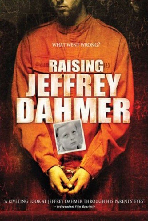 Raising Jeffrey Dahmer poster