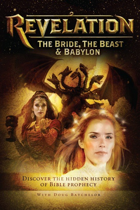 Revelation - The Bride, The Beast & Babylon poster