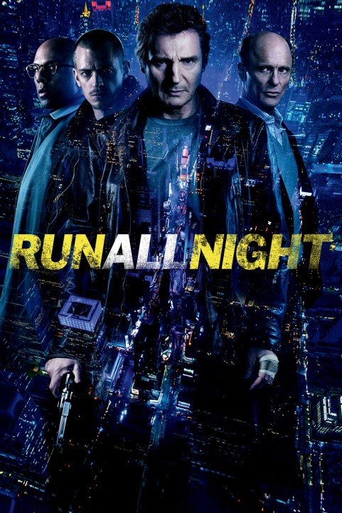 Run All Night (2015) poster