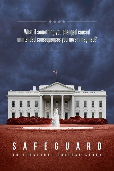 Safeguard: An Electoral College Story poster