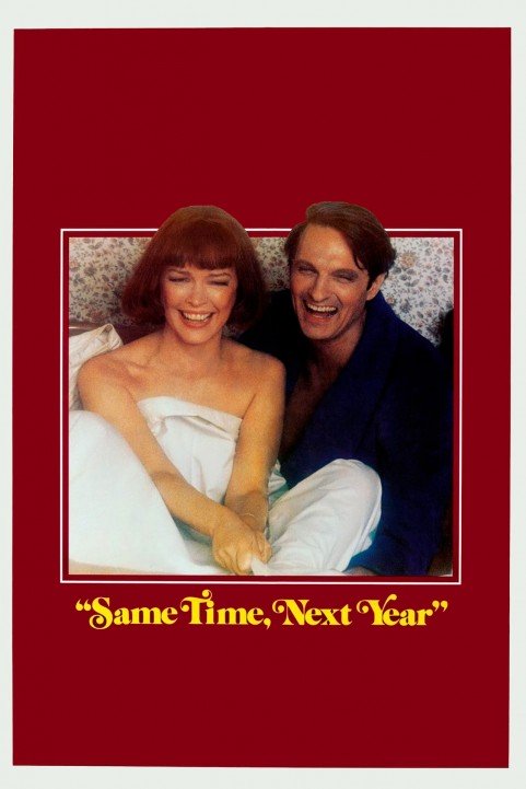 Same Time, Next Year (1978) poster