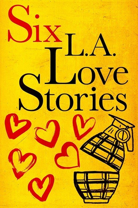 Six LA Love Stories poster
