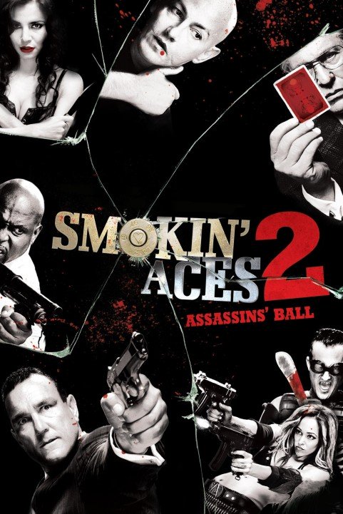 Smokin' Aces 2: Assassins' Ball (2010) poster