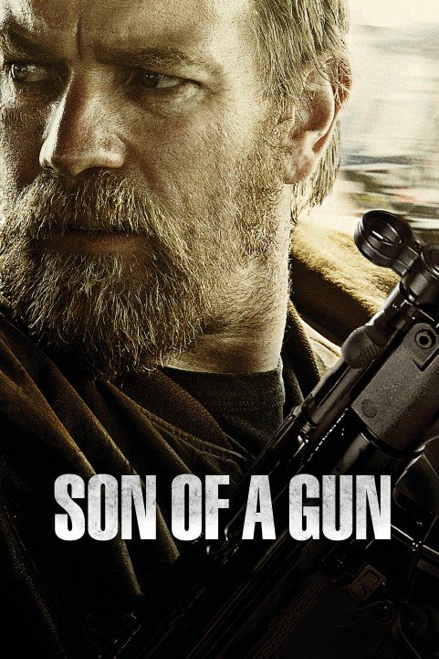 Son of a Gun (2014) poster
