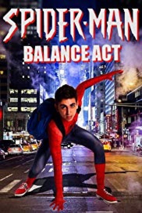 Spider-Man: Balance Act poster