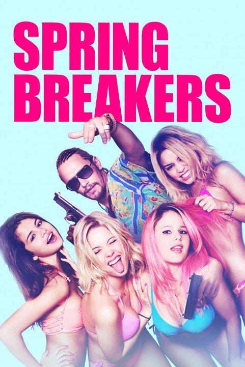 Spring Breakers (2013) poster