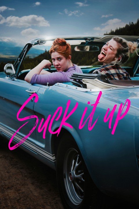Suck It Up (2017) poster