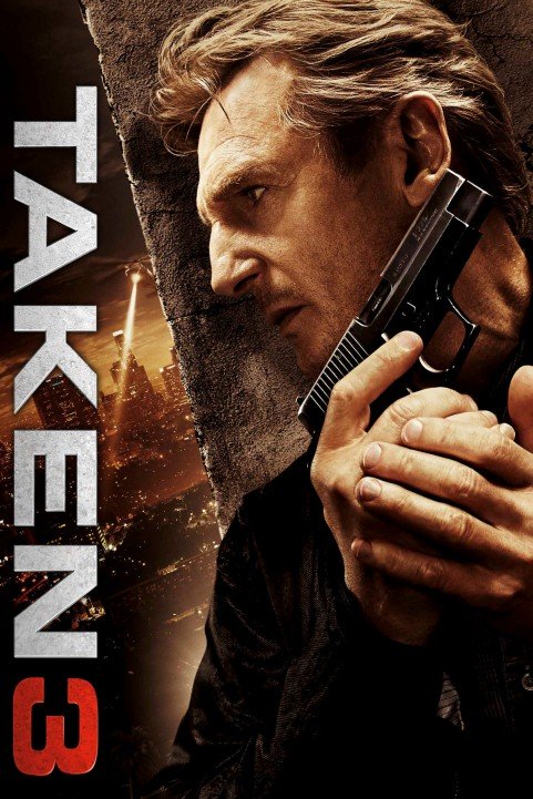 Taken 3 (2014) poster