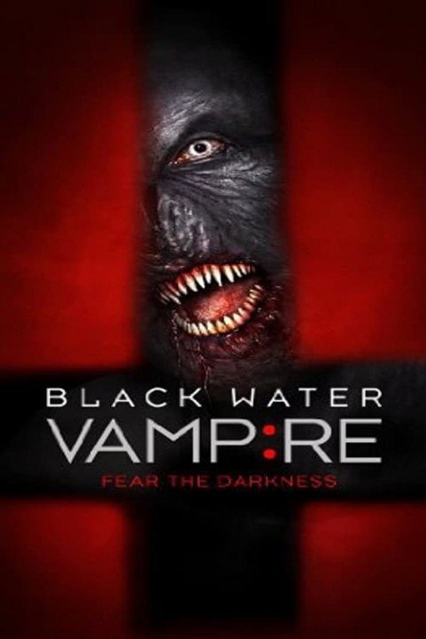 The Black Water Vampire (2014) poster