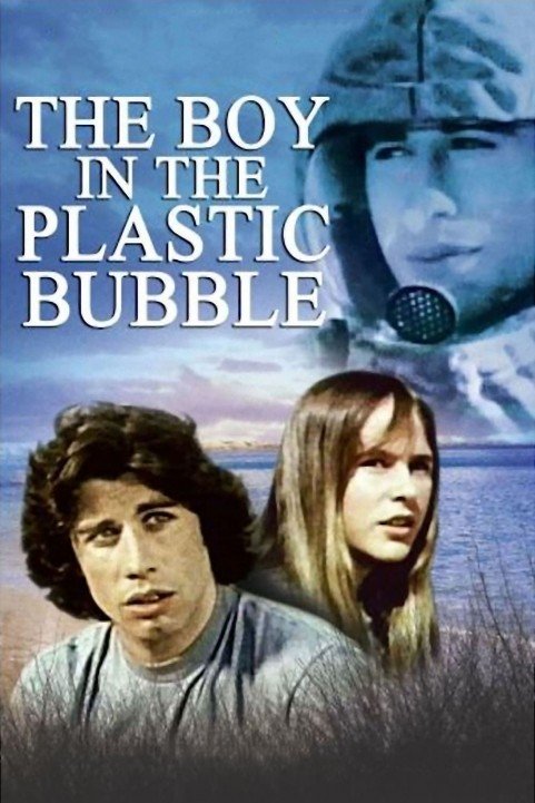 The Boy in the Plastic Bubble poster