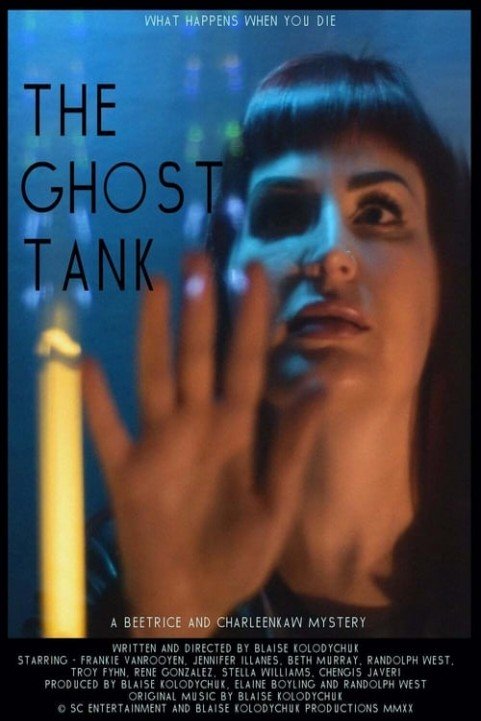 The Ghost Tank poster