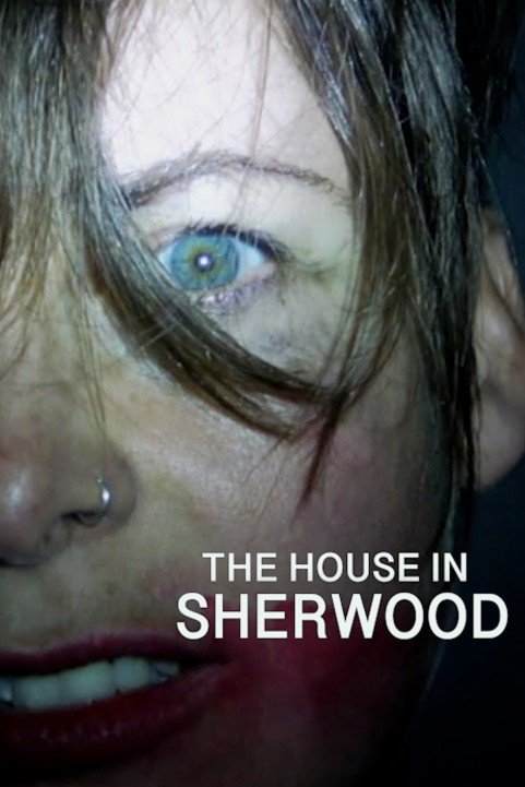 The House in Sherwood poster
