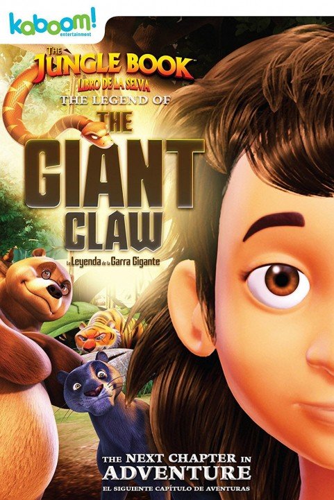 The Jungle Book: The Legend of the Giant Claw poster
