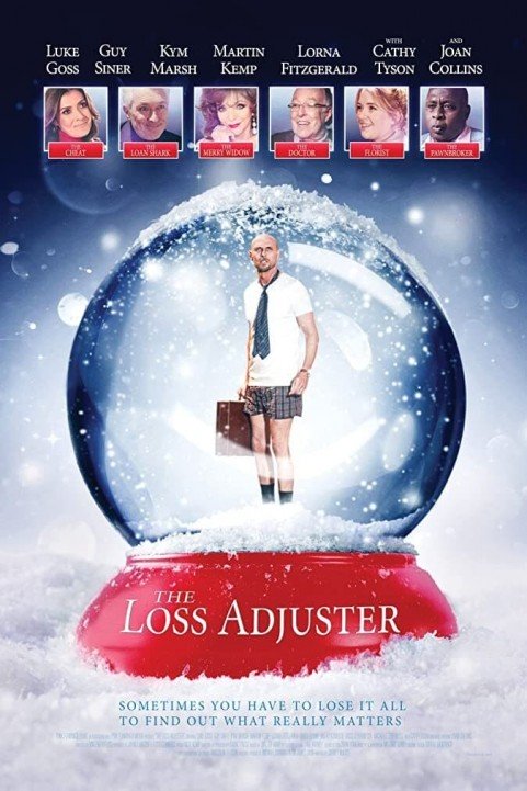 The Loss Adjuster poster
