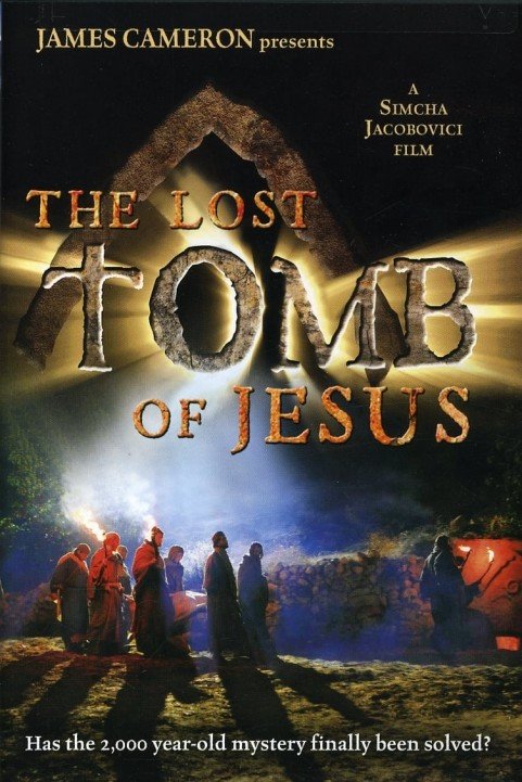 The Lost Tomb Of Jesus poster