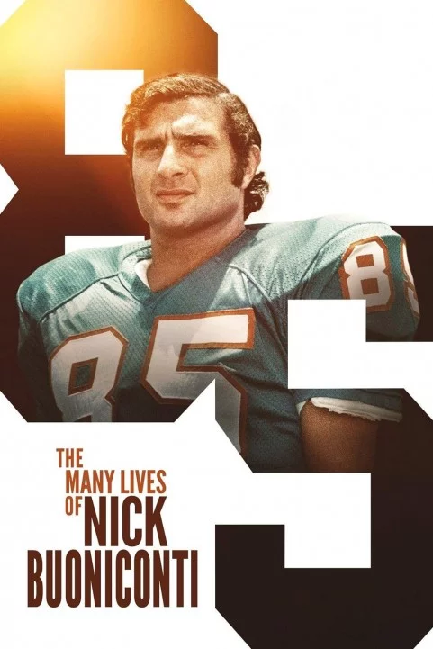 The Many Lives of Nick Buoniconti (2019) poster