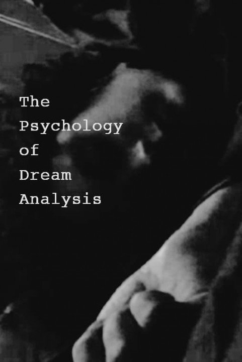 The Psychology of Dream Analysis poster