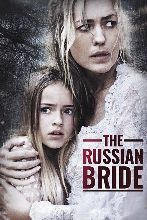 The Russian Bride (2019) poster