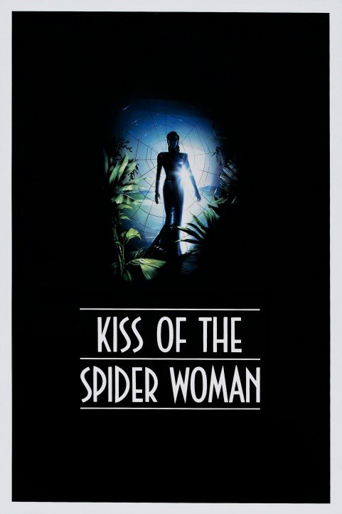 Kiss of the Spider Woman (1985) poster