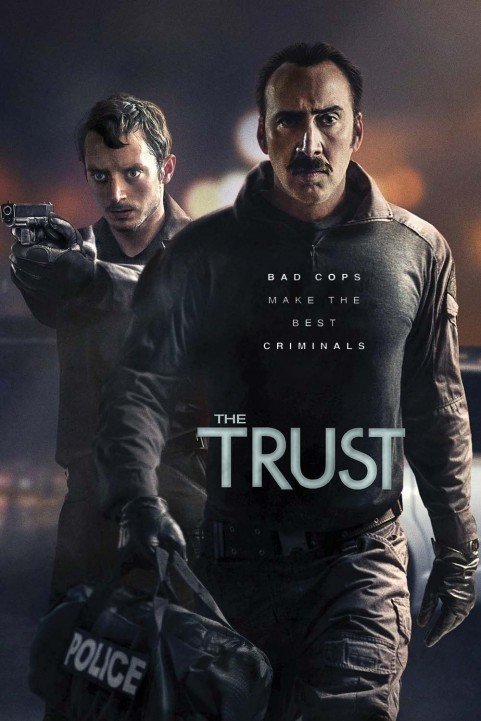 The Trust (2016) poster