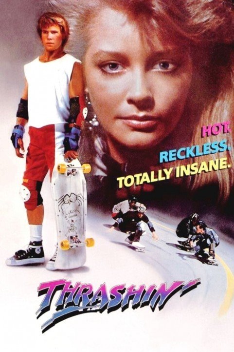 Thrashin' (1986) poster