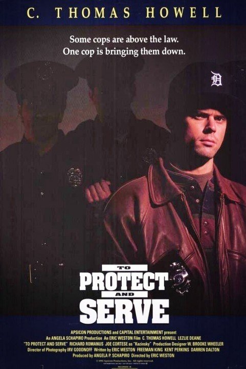 To Protect and Serve poster