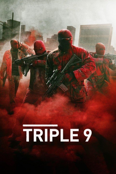 Triple 9 (2016) poster