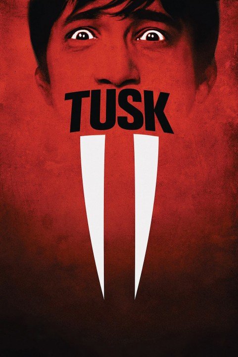 Tusk (2014) poster