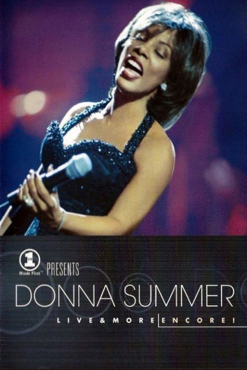 VH1 Presents Donna Summer: Live and More Encore! poster