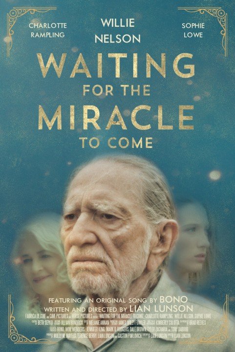 Waiting for the Miracle to Come (2019) poster