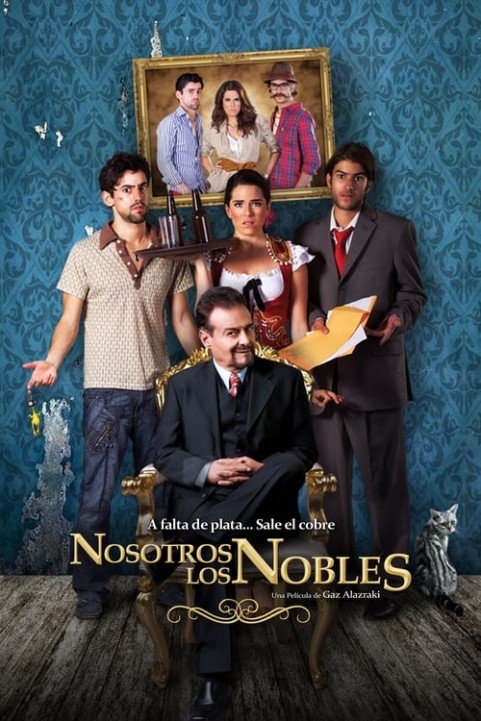 We Are the Nobles poster