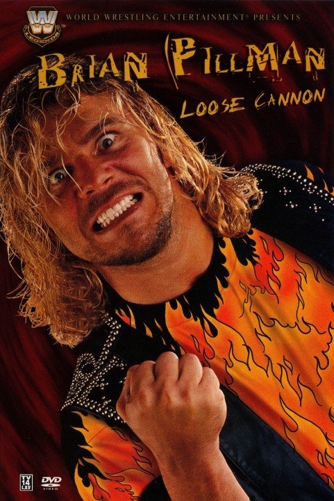 WWE: Brian Pillman - Loose Cannon poster