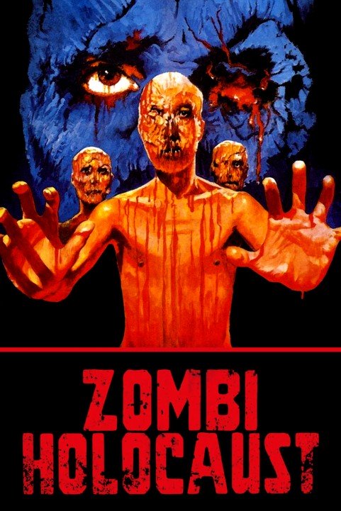 Zombie Holocaust poster