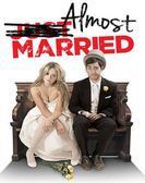 Almost Married (2014) poster
