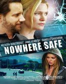 Nowhere Safe (2014) poster