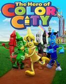 The Hero of Color City (2014) poster