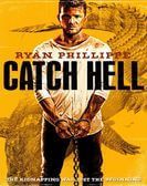 Catch Hell (2014) poster