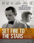 Set Fire to the Stars (2014) Free Download