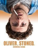 Oliver, Stoned. (2014) poster