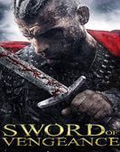 Sword of Vengeance (2015) Free Download
