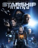 Starship: Rising (2014) poster