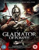 Gladiator of Pompeii (2013)