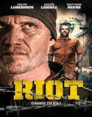 Riot (2015) Free Download