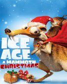 Ice Age: A Mammoth Christmas  (2011) Free Download