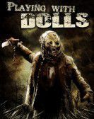 Playing with Dolls: Bloodlust (2016) Free Download