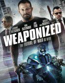 WEAPONiZED (2016) Free Download