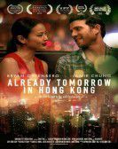 Already Tomorrow in Hong Kong (2015) poster