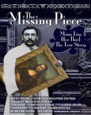 The Missing Piece: Mona Lisa, Her Thief, the True Story Free Download