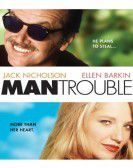 Man Trouble poster