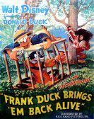 Frank Duck Brings 'em Back Alive poster